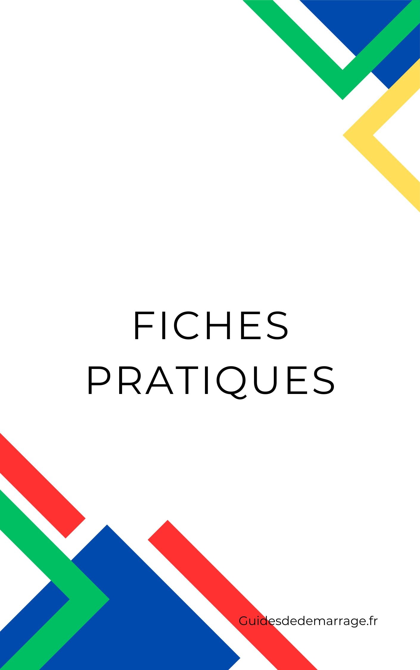 Fiches pratiques