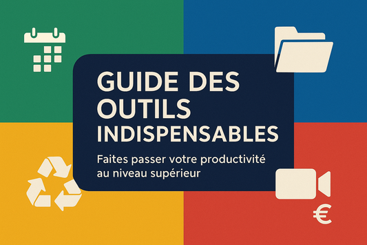 Guide des outils indispensables