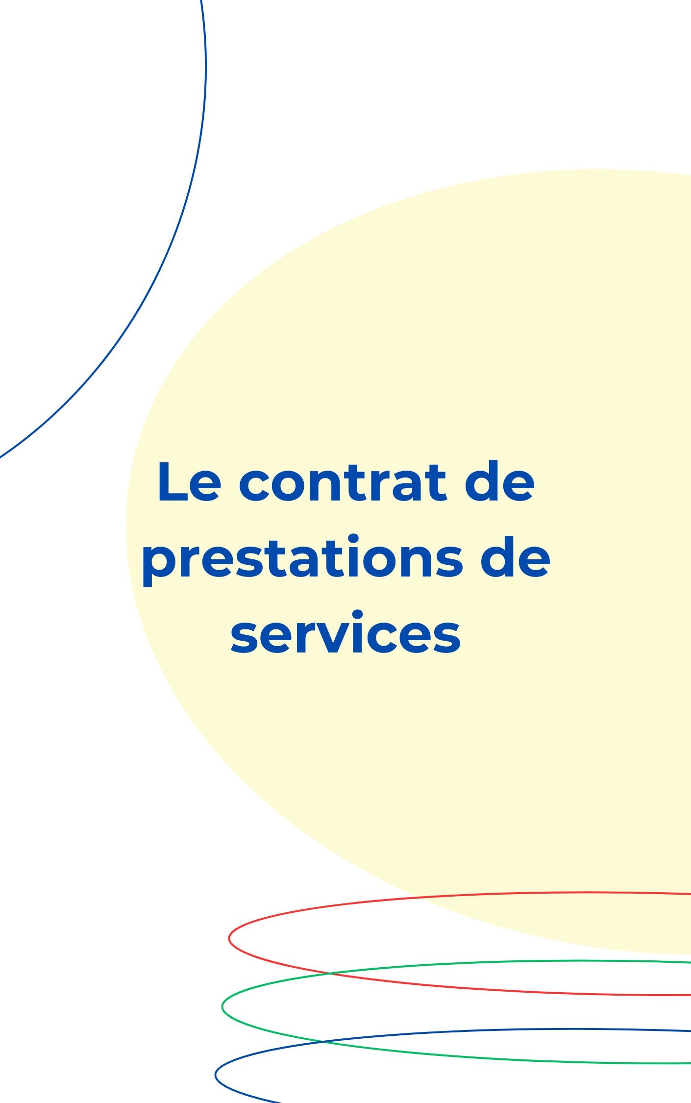 Le contrat de prestations de services