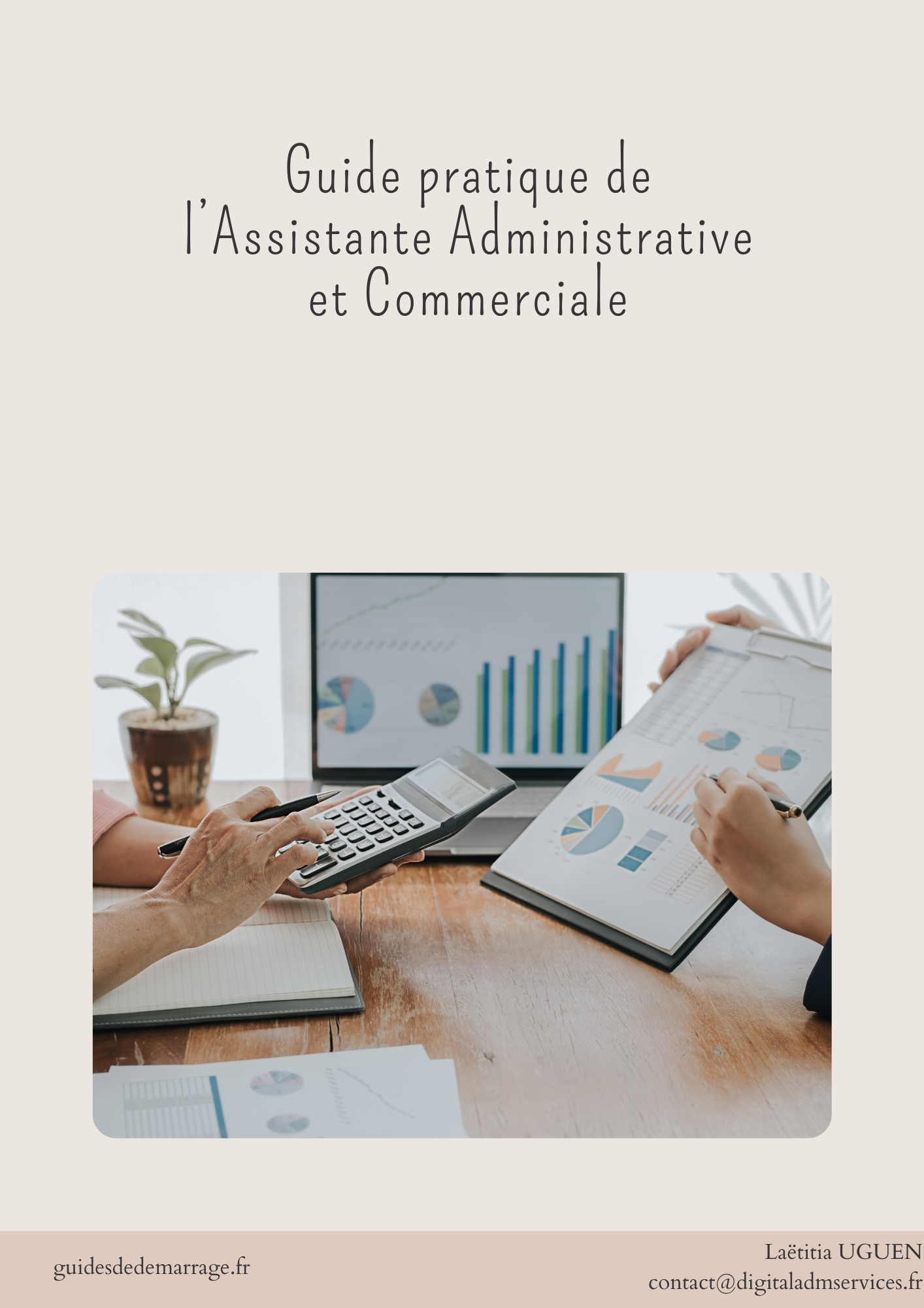 Guide Pratique de l'Assistante Administrative et Commerciale Indépendante